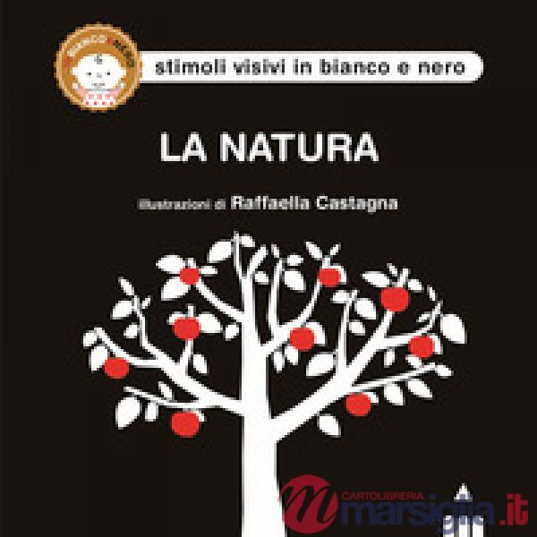 Natura. Ediz. illustrata (La)