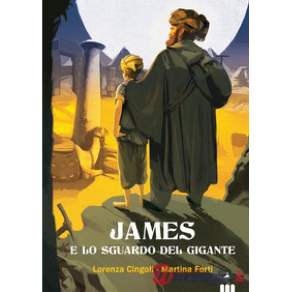 James e lo sguardo del gigante