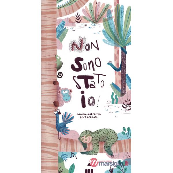 Non sono stato io! Ediz. a colori