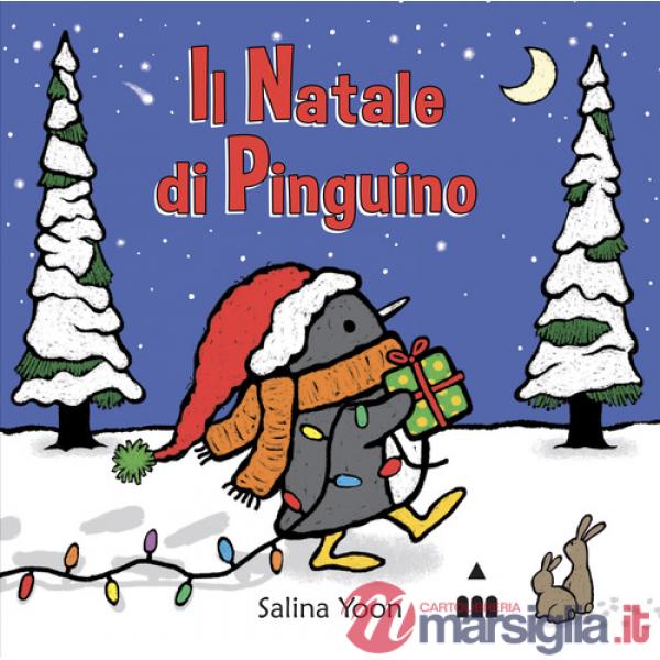 Natale di Pinguino. Ediz. a colori (Il)