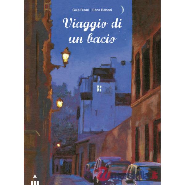 Viaggio di un bacio