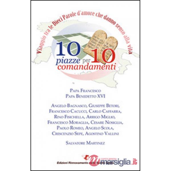 10 piazze per 10 comandamenti