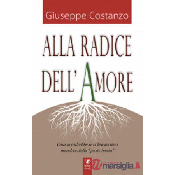 Alla radice dell'amore