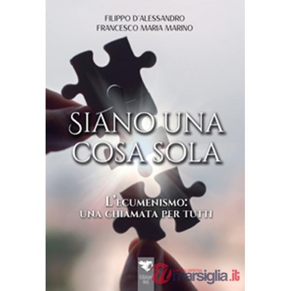 Siano una cosa sola