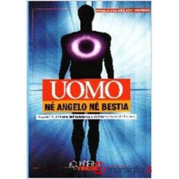 Uomo né angelo né bestia. Argomenti a favore dell'esistenza dell'immortalità del