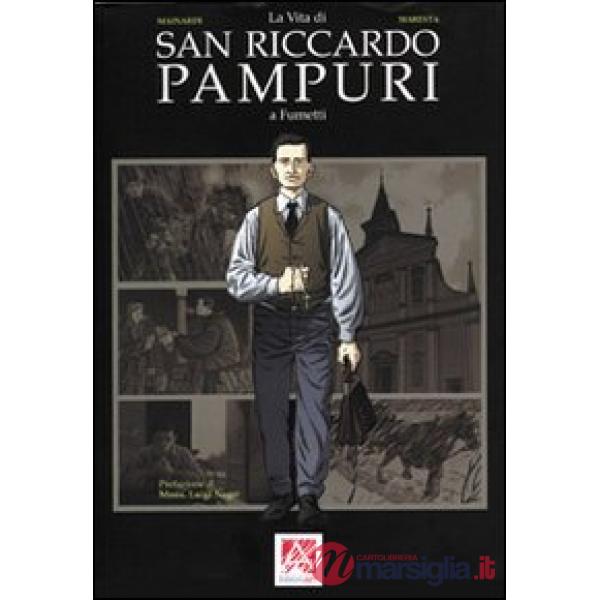 Vita di san Riccardo Pampuri a fumetti (La)