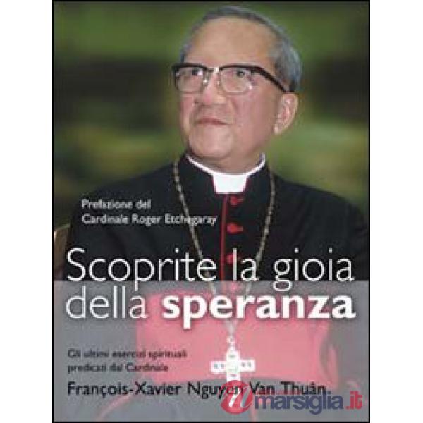 Scoprite la gioia della speranza