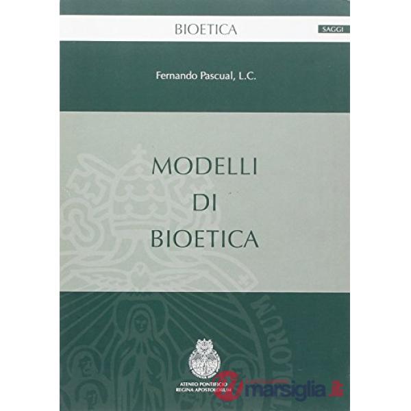 Modelli di bioetica