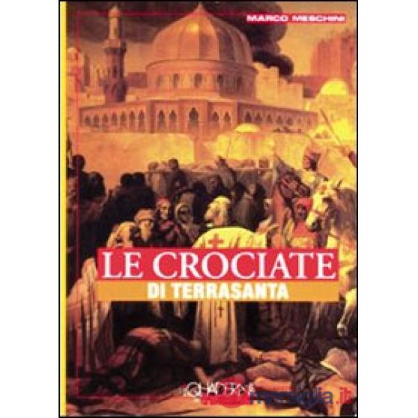 Crociate di Terra Santa (Le)