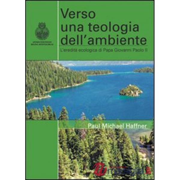 Verso una teologia dell'ambiente