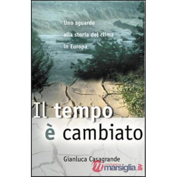 Tempo è cambiato (Il)