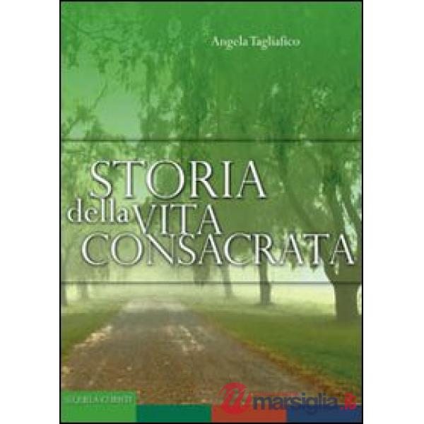 Storia della vita consacrata