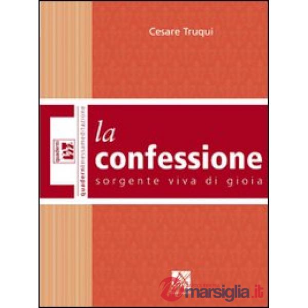 Confessione: sorgente viva di gioia (La)