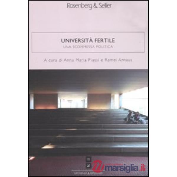 Università fertile. Una scommessa politica (L')