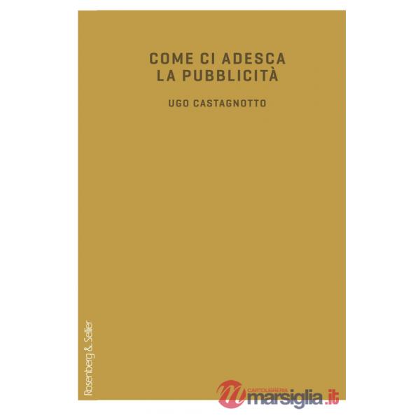 Come ci adesca la pubblicità
