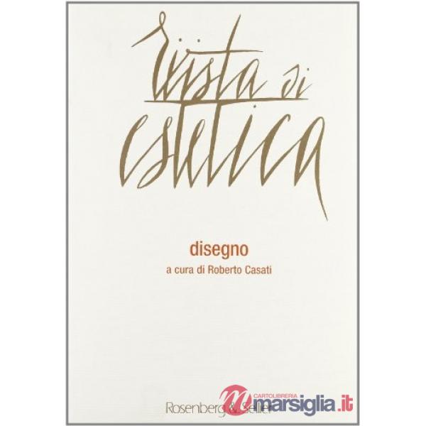 Rivista di estetica (2011). Vol. 47