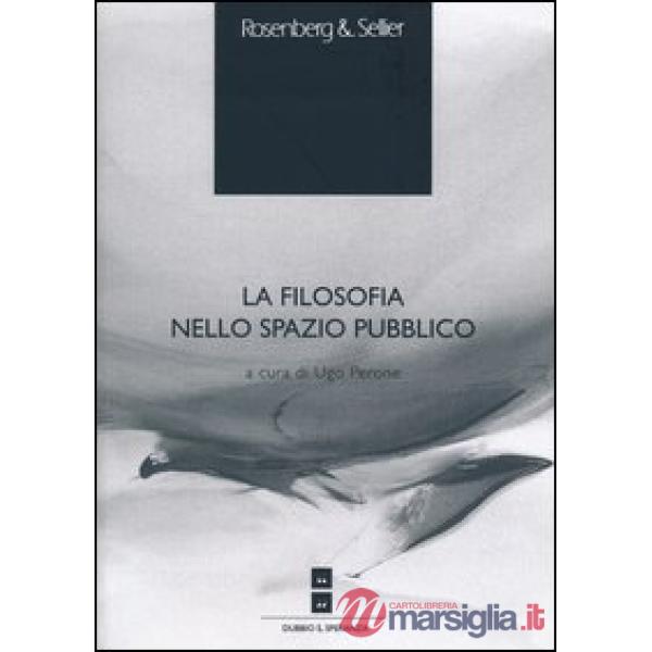 Filosofia nello spazio pubblico (La)