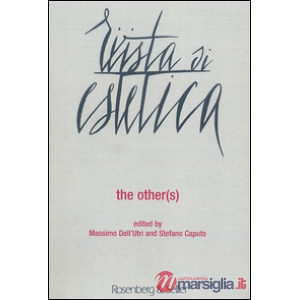 Rivista di estetica. Vol. 56: The other(s)