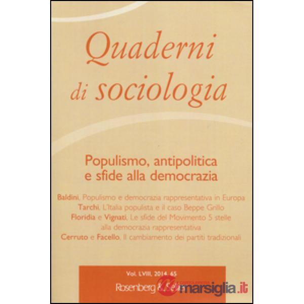 Quaderni di sociologia. Vol. 65: Populismo, antipolitica e sfide alla democrazia