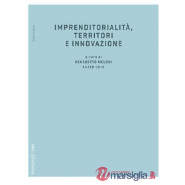 Imprenditorialità, territori e innovazione