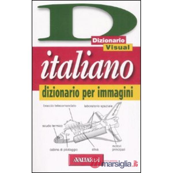 Italiano. Dizionario per immagini