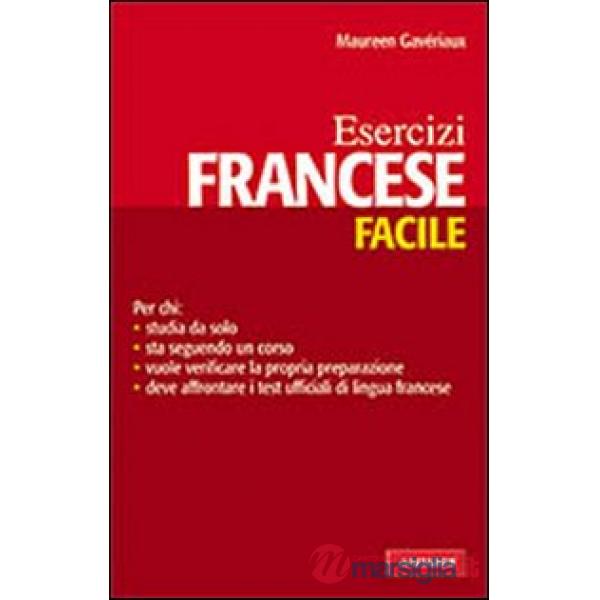 Francese facile. Esercizi
