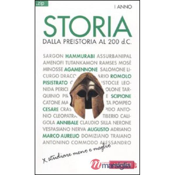 Storia. Vol. 1: Dalla preistoria al 200 d. C.