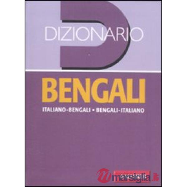 Dizionario bengali. Italiano-bengali, bengali-italiano