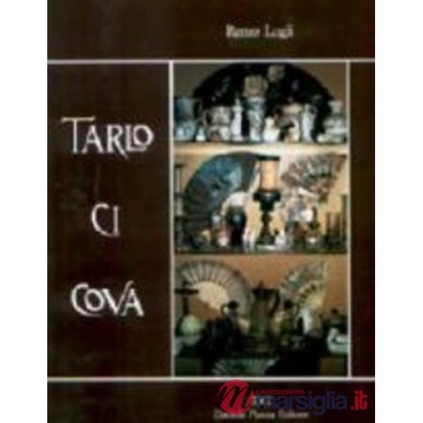 Tarlo ci cova