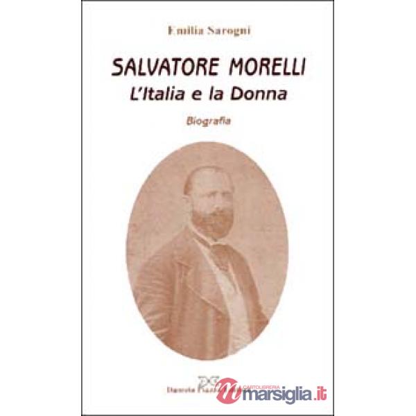 Salvatore Morelli. L'Italia e la donna
