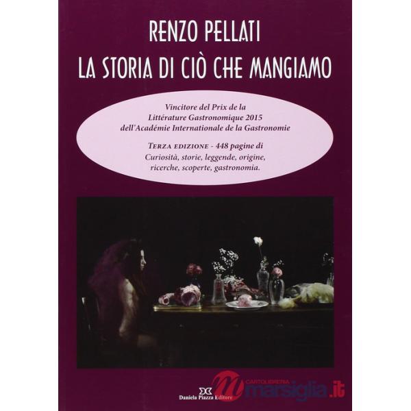 Storia di ciò che mangiamo (La)