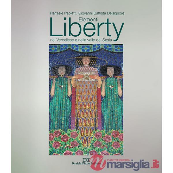 Elementi liberty nel vercellese e nella valle del Sesia