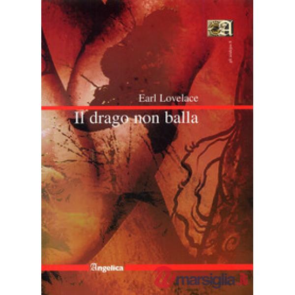 Drago non balla (Il)