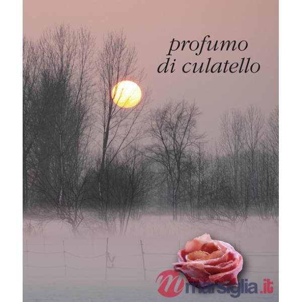 Profumo di culatello nella bassa parmense