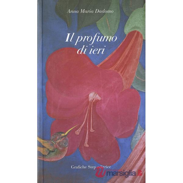 Profumo di ieri (Il)