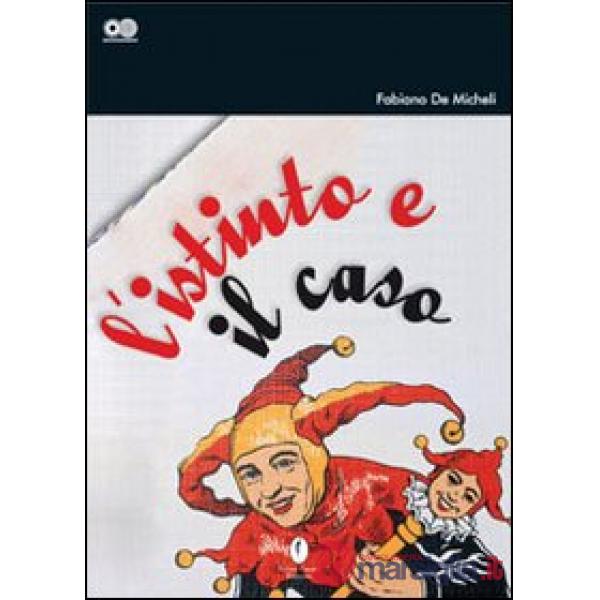 Istinto e il caso (L')