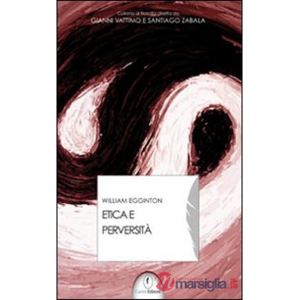 Etica e perversità