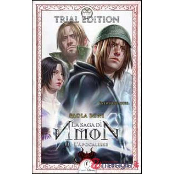 Apocalisse. La saga di Amon (L'). Vol. 3