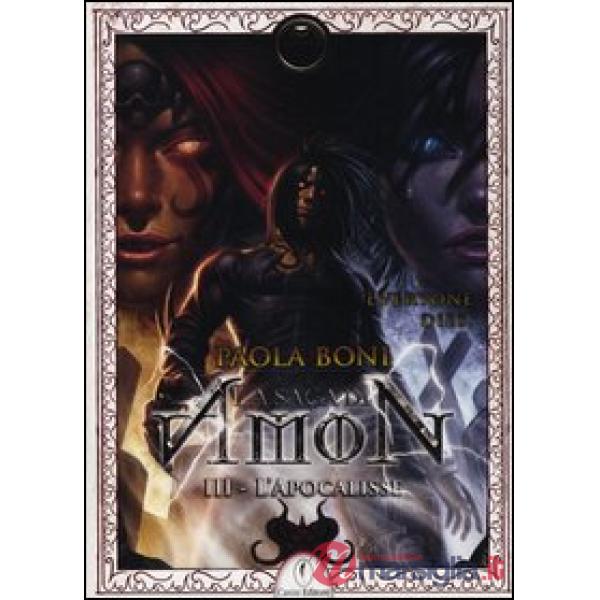 Apocalisse. La saga di Amon (L'). Vol. 3