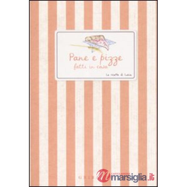 Pane e pizze fatti in casa