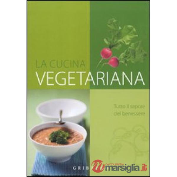 Cucina vegetariana (La)