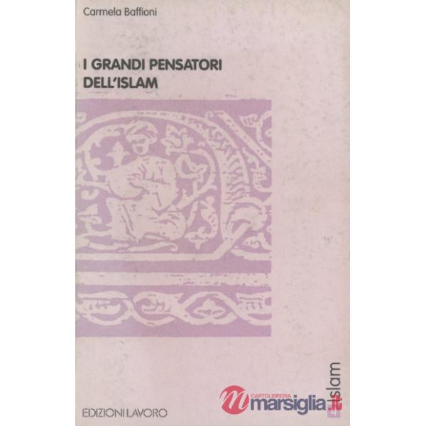 Grandi pensatori dell'Islam (I)
