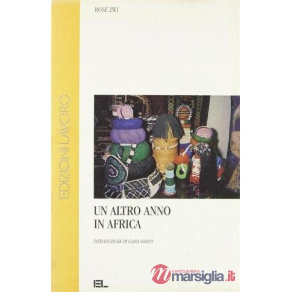 Altro anno in Africa (Un)