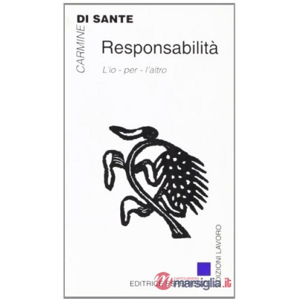 Responsabilità. L'io-per-l'altro
