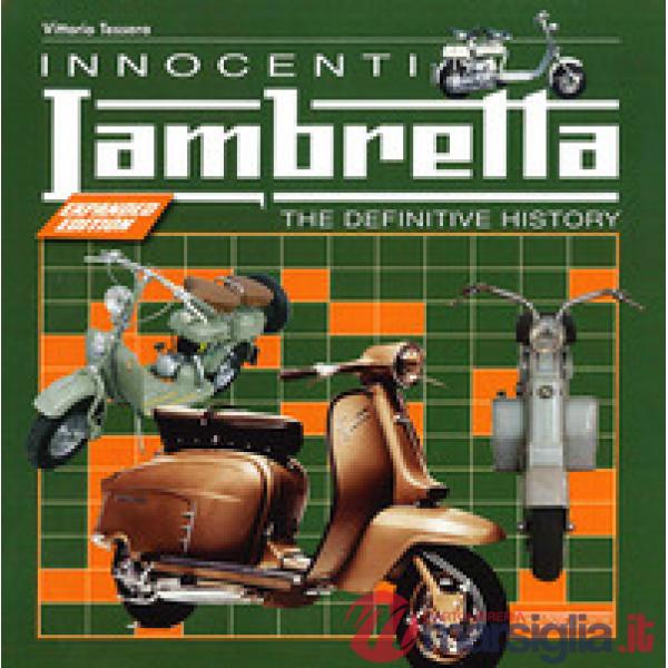 Innocenti Lambretta. Ediz. illustrata