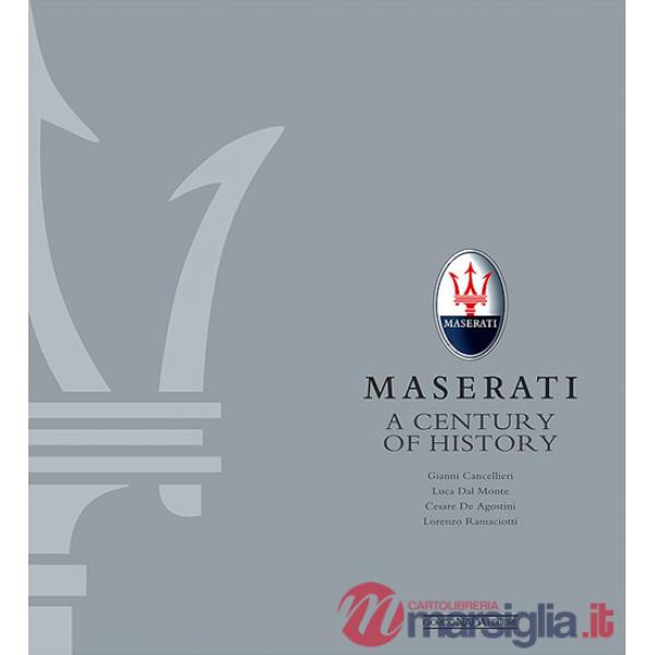 Maserati. A century of history