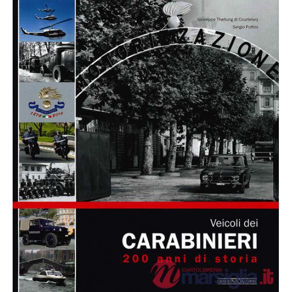 Veicoli dei carabinieri. 200 anni di storia