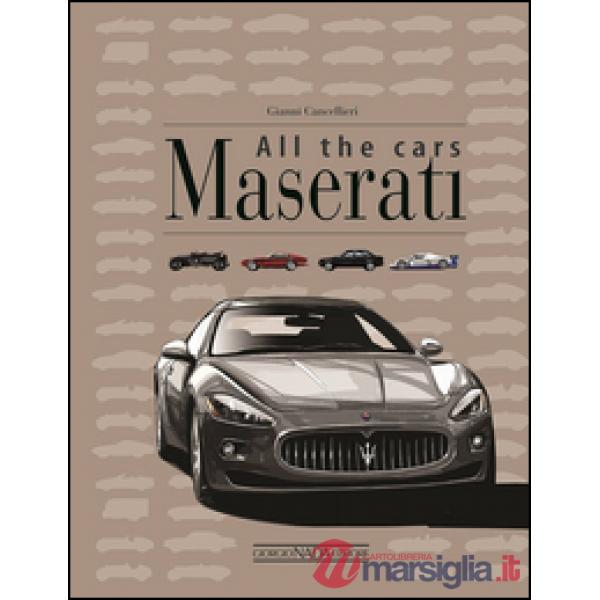 Maserati. All the cars