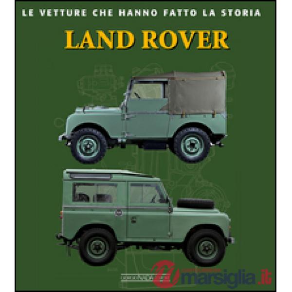 Land Rover. Ediz. illustrata
