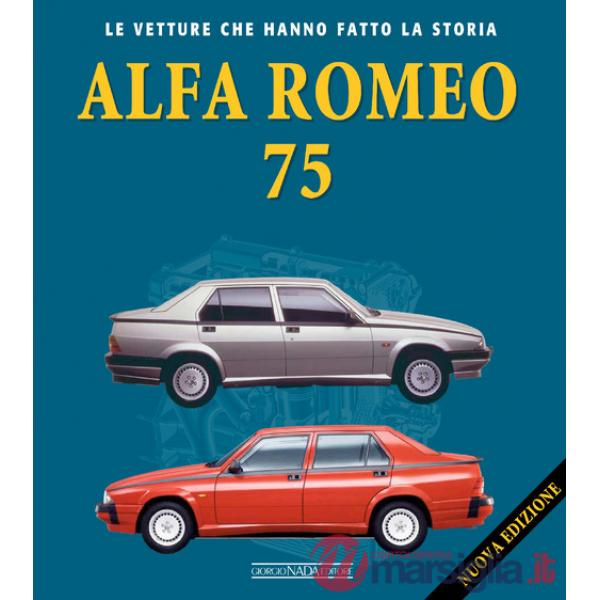 Alfa Romeo 75. Nuova ediz.